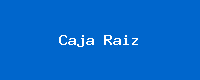 Caja Raiz