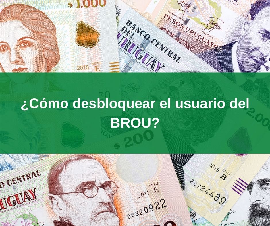 ¿Cómo desbloquear el usuario del BROU?