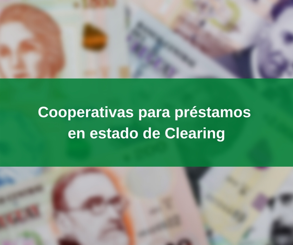 Cooperativas para préstamos en estado de Clearing